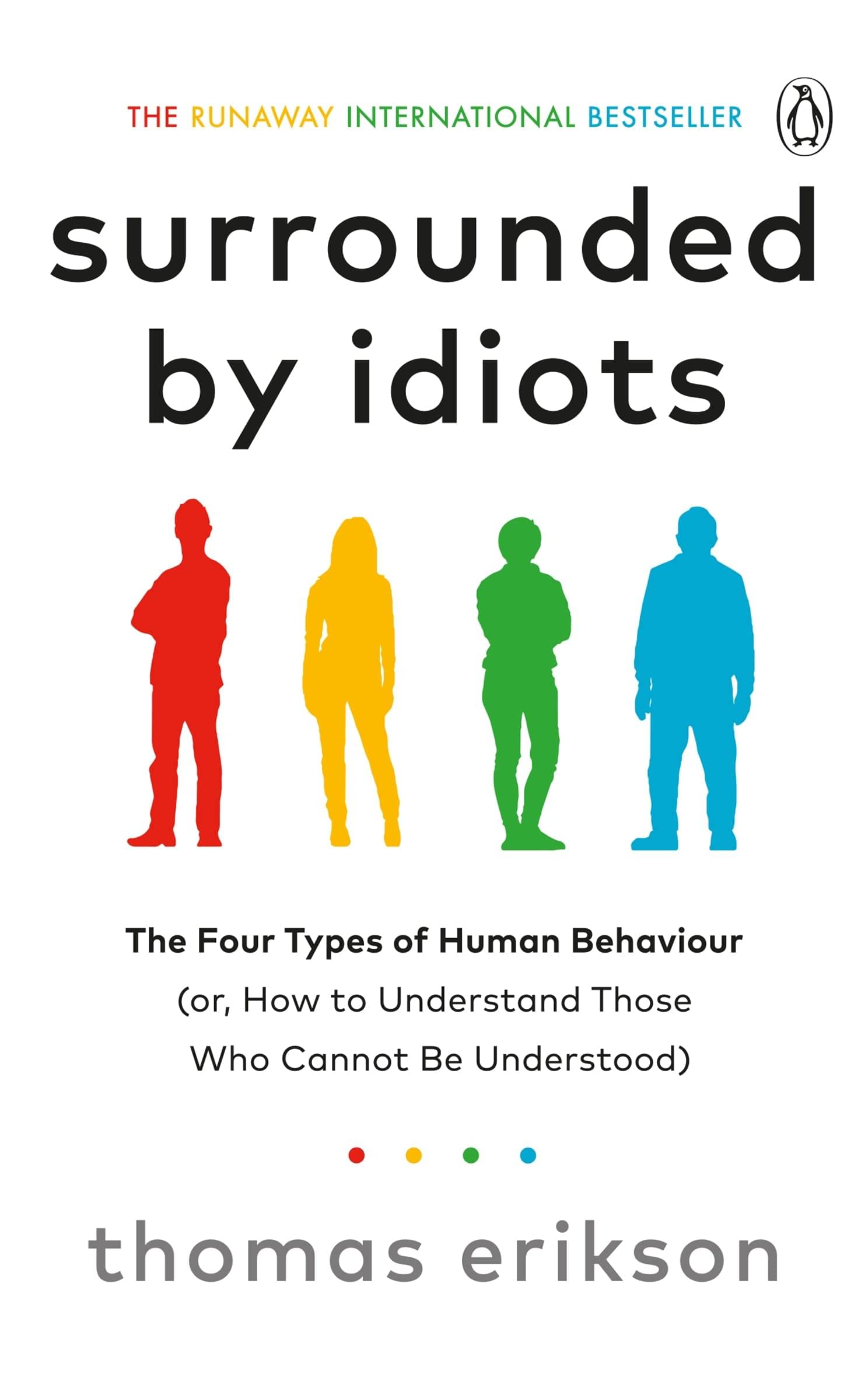     			Surrounded by Idiots Paperback 2019 by Thomas Erikson