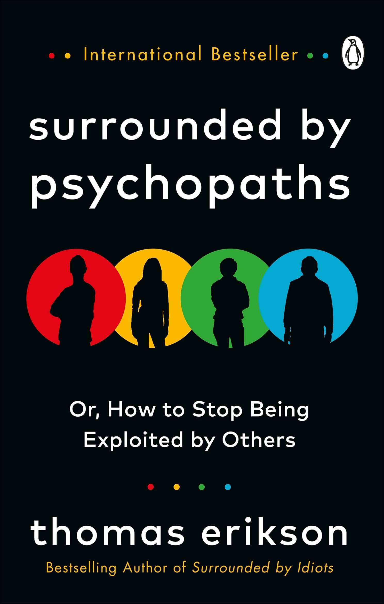     			Surrounded by Psychopaths Paperback 2020 by Thomas Erikson