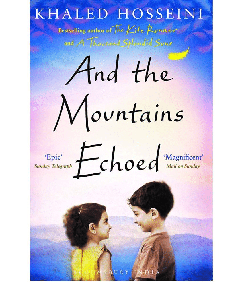     			And The Mountains Echoed