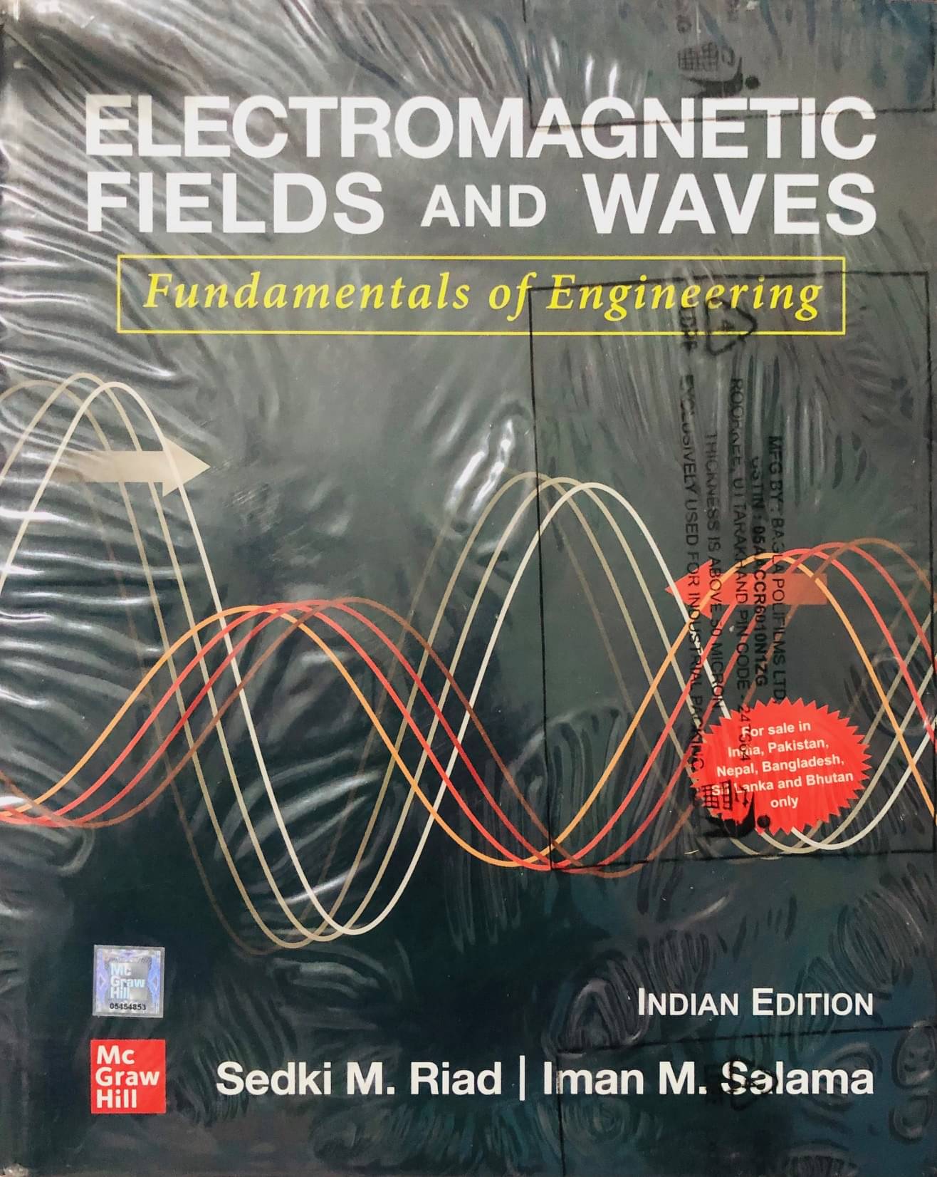 Electromagnetic Fields & Waves : Fundamentals Of Engineering Electromagnetic Fields & Waves : Fundamentals Of Engineering