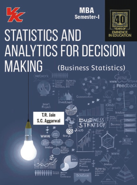 Statistics and Analytics for Decision Making (Sem-I) Kuk University (2022-23) Examination Statistics and Analytics for Decision Making (Sem-I) Kuk University (2022-23) Examination