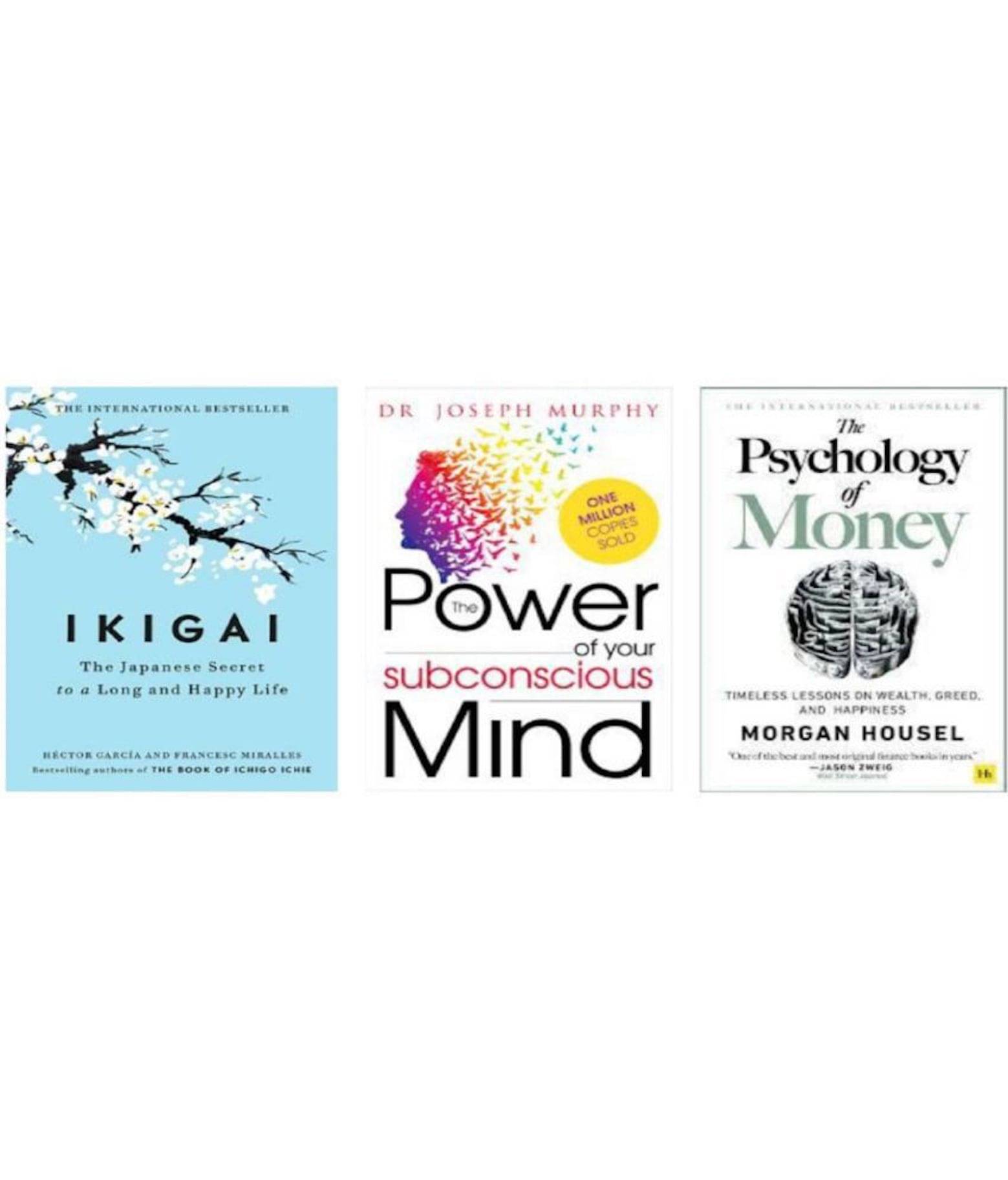 (Combo of 3 books ) IKIGAI ( Hardcover )+ Power Of Your Subconscious Mind +Psychology Of Money (Combo of 3 books ) IKIGAI ( Hardcover )+ Power Of Your Subconscious Mind +Psychology Of Money