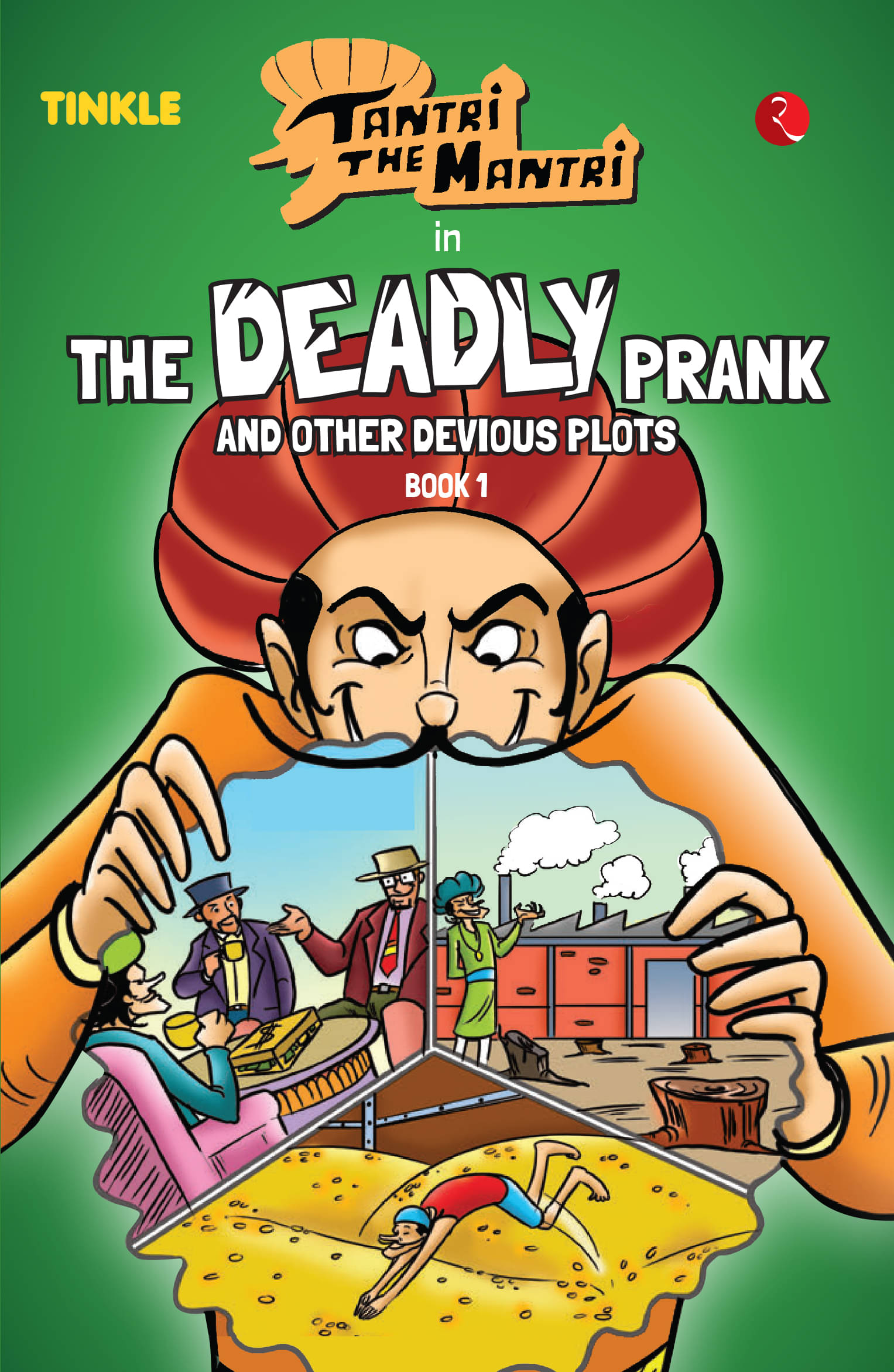 Tantri the Mantri: The Deadly Prank and Other By Rituja Sawant, Rupa Publications Tantri the Mantri: The Deadly Prank and Other By Rituja Sawant, Rupa Publications