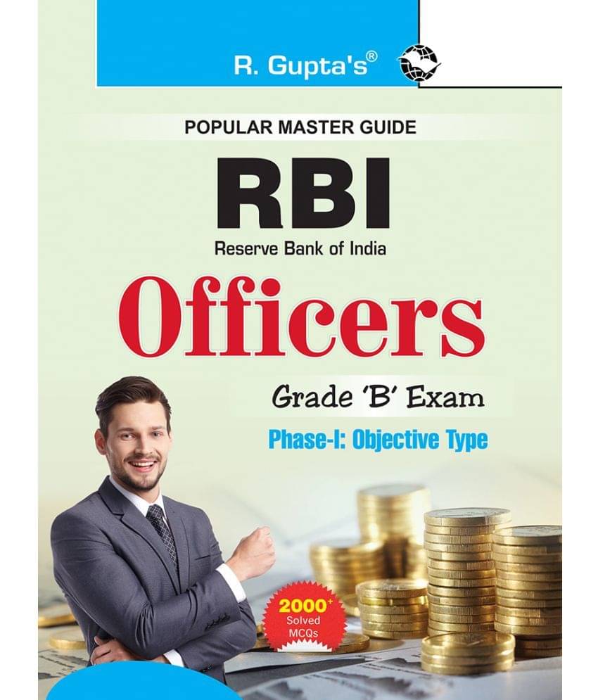RBI: Grade 'B' Officers (Phase-I, Objective Type) Exam Guide     			RBI: Grade 'B' Officers (Phase-I, Objective Type) Exam Guide