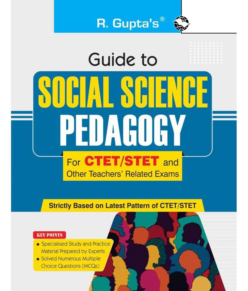     			Guide to SOCIAL SCIENCE PEDAGOGY (For CTET/STET and Other Teachers' Related Exams)