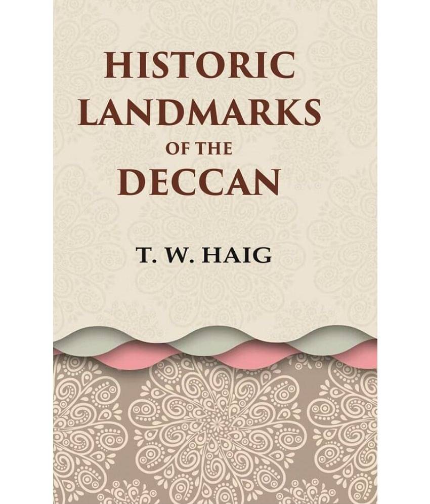     			Historic Landmarks of the Deccan [Hardcover]
