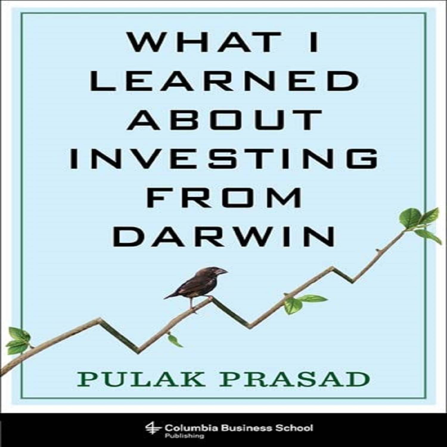 What I Learned About Investing from Darwin Hardcover – 1 January 2023 What I Learned About Investing from Darwin Hardcover – 1 January 2023