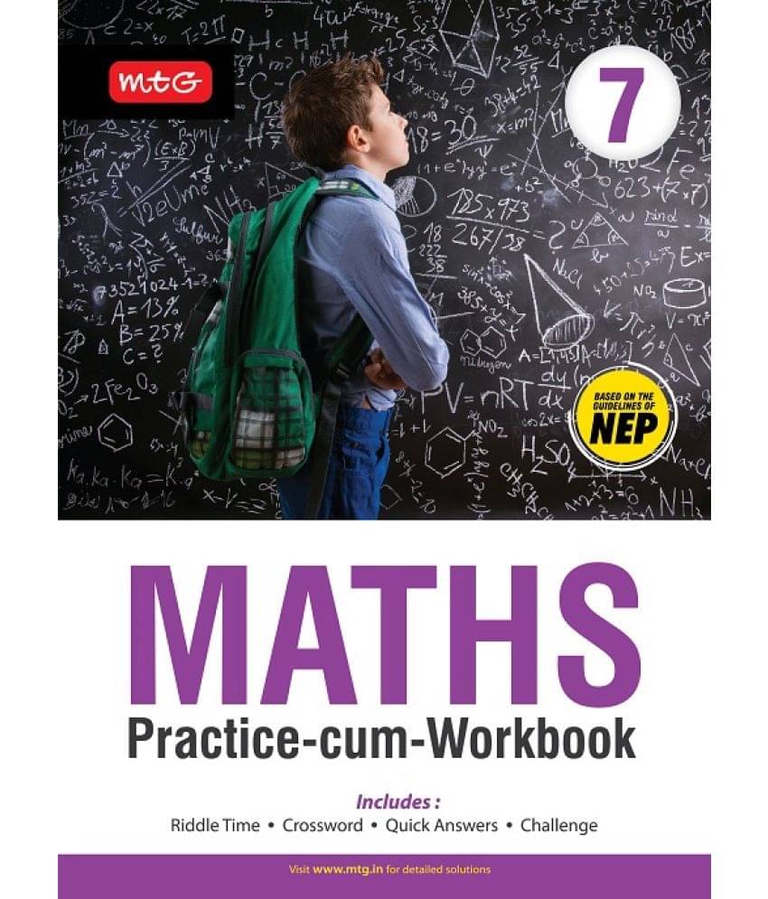     			Class 7-Maths Practice-cum-Workbook with NEP Guidelines