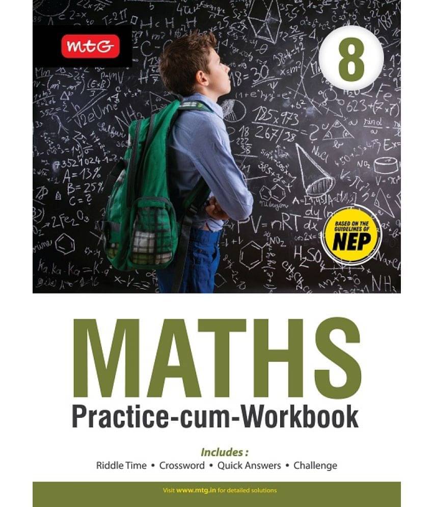     			Class 8-Maths Practice-cum-Workbook with NEP Guidelines