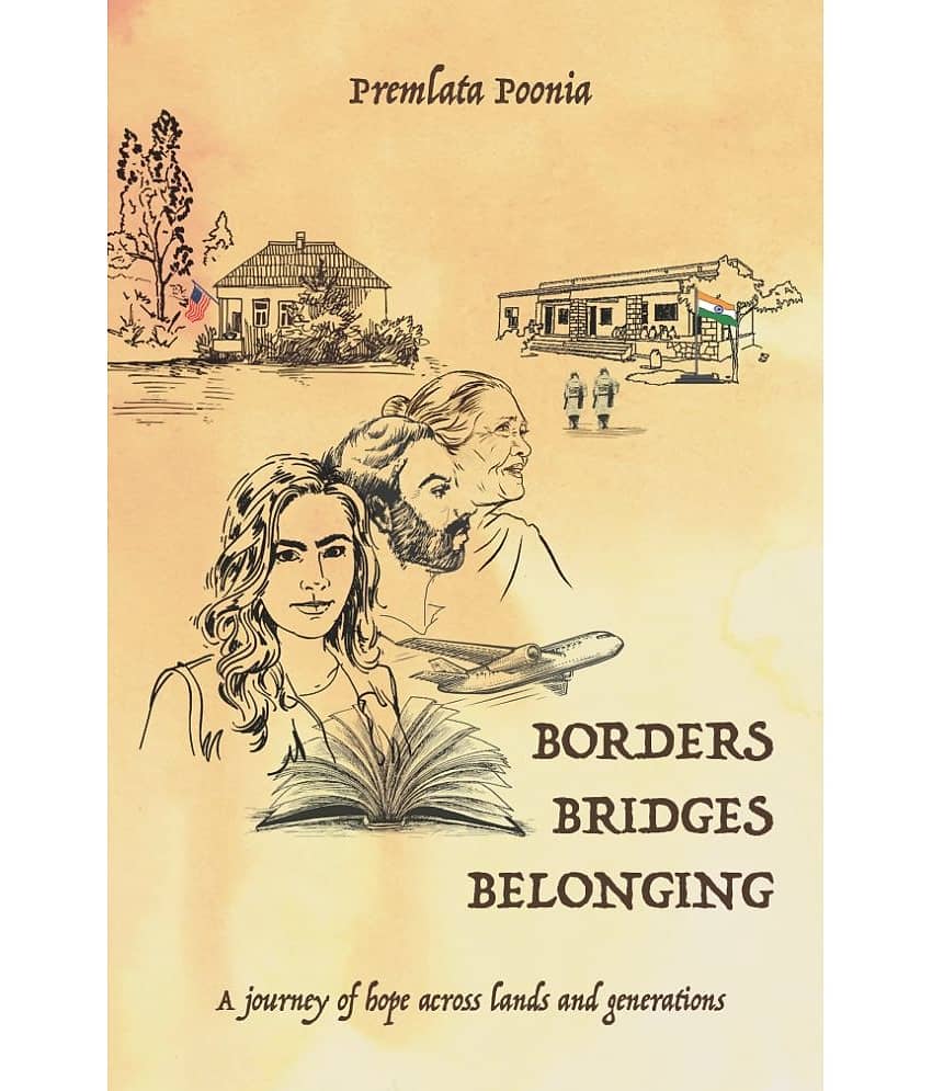 Borders Bridges Belonging : A Journey of Hope across Lands and Generations - Stationery | Buy online on ZillyBuy