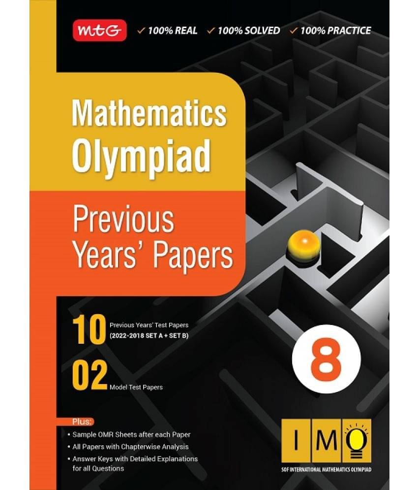Class 8 Mathematics Olympiad Previous 5 Years Papers Class 8 Mathematics Olympiad Previous 5 Years Papers