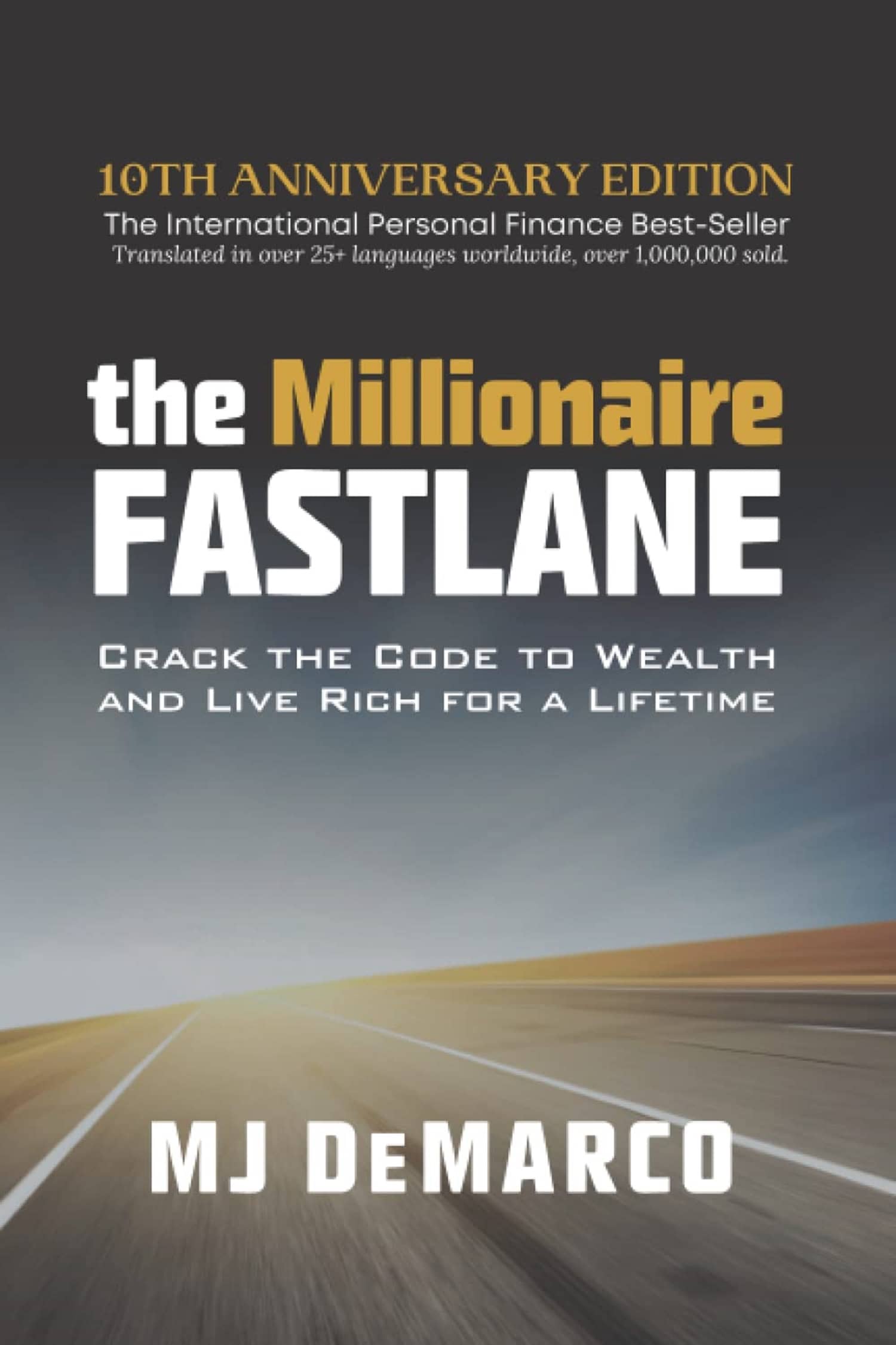 The Millionaire Fastlane Paperback – 4 December 2011