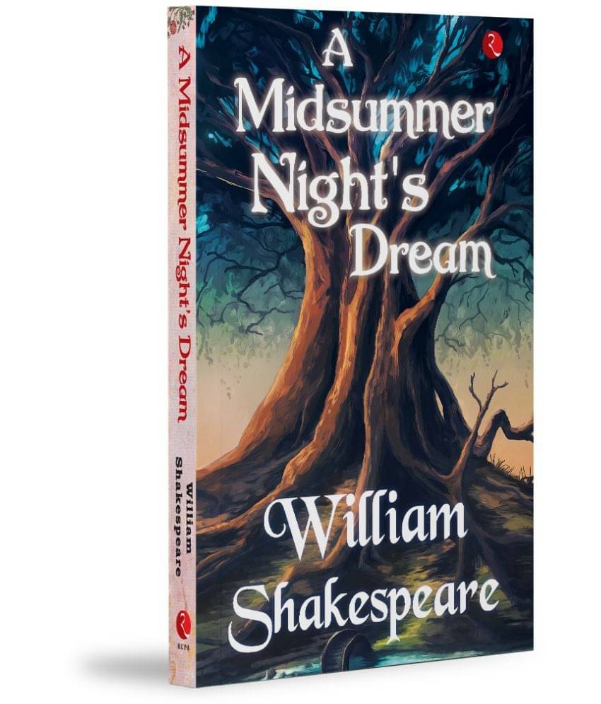     			A Midsummer Night’s Dream By William Shakespeare