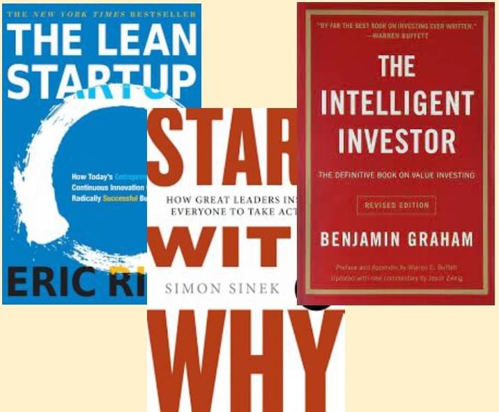 The Lean Startup + Start With Why + The Intelligent Investor The Lean Startup + Start With Why + The Intelligent Investor