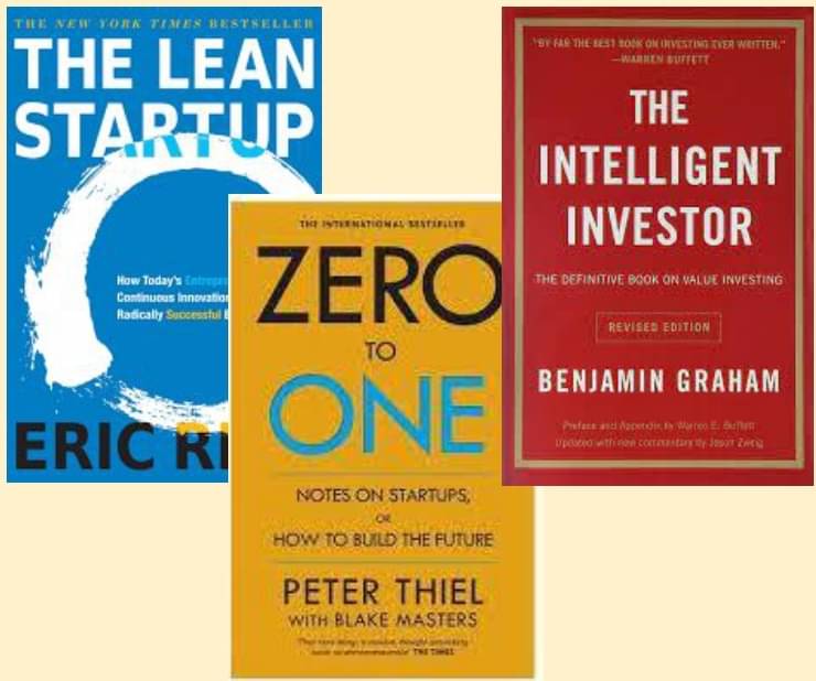 The Lean Startup + Zero To one + The Intelligent Investor The Lean Startup + Zero To one + The Intelligent Investor