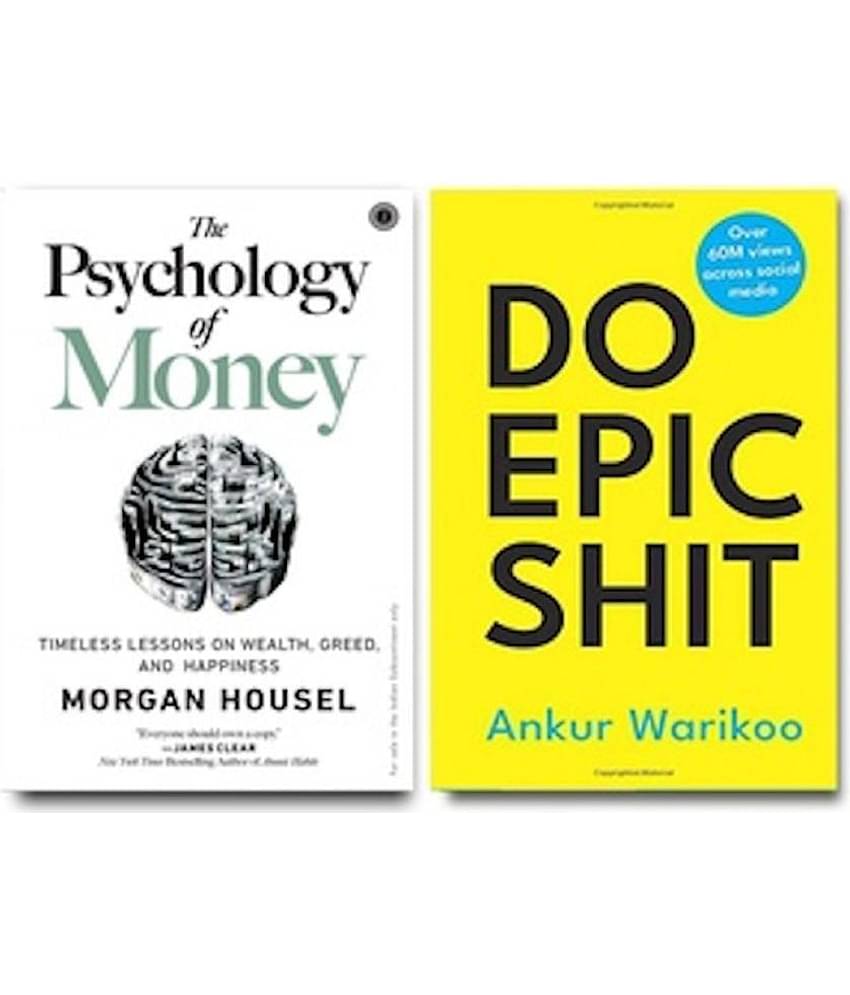The Psychology of Money + Do Epic Shit (2 Books Combo)
