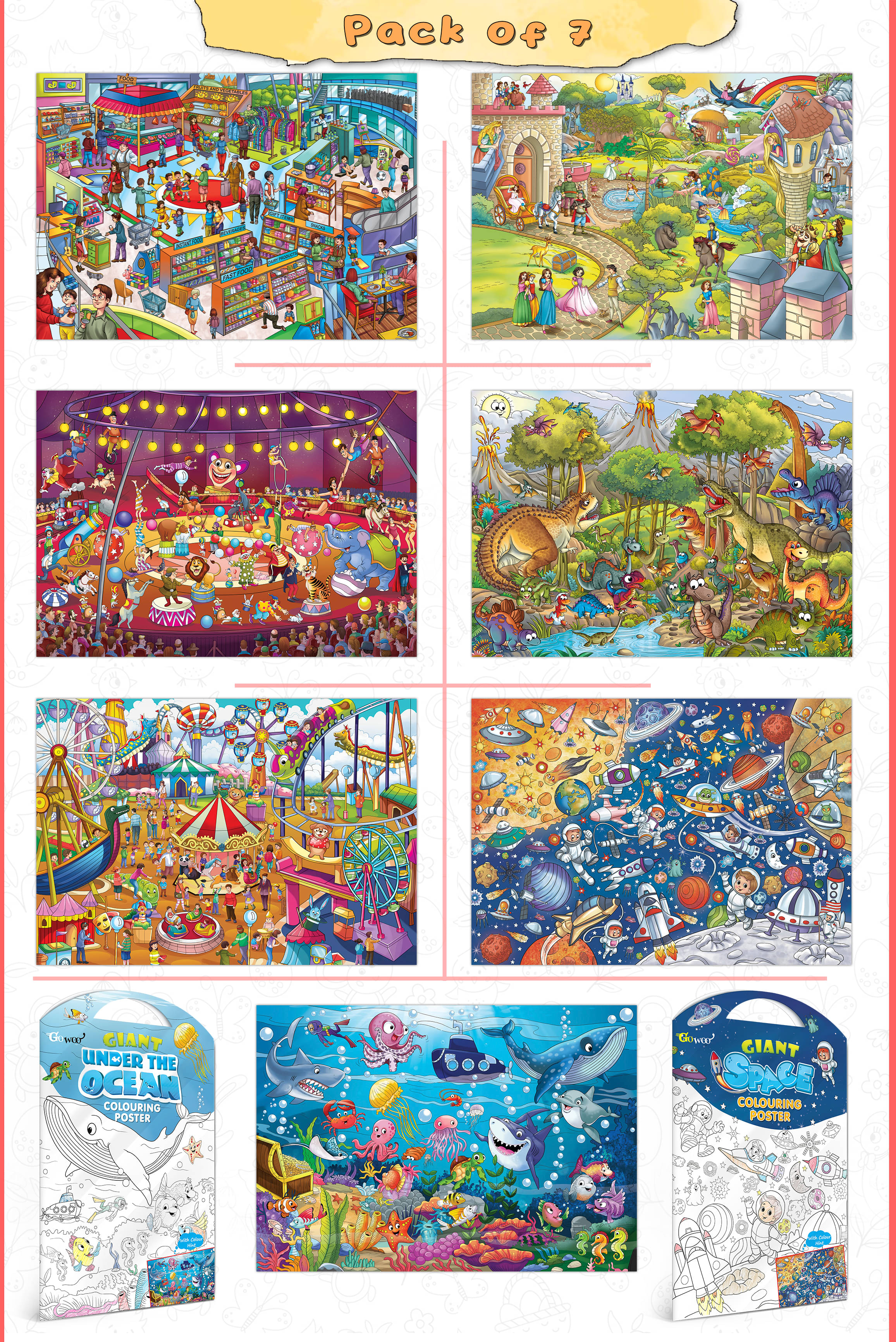 GIANT AT THE MALL COLOURING , GIANT PRINCESS CASTLE COLOURING , GIANT CIRCUS COLOURING , GIANT DINOSAUR COLOURING , GIANT AMUSEMENT PARK COLOURING , GIANT SPACE COLOURING  and GIANT UNDER THE OCEAN COLOURING  | Combo of 7 s I Coloring s Ultimate Collection     			GIANT AT THE MALL COLOURING , GIANT PRINCESS CASTLE COLOURING , GIANT CIRCUS COLOURING , GIANT DINOSAUR COLOURING , GIANT AMUSEMENT PARK COLOURING , GIANT SPACE COLOURING  and GIANT UNDER THE OCEAN COLOURING  | Combo of 7 s I Coloring s Ultimate Collection