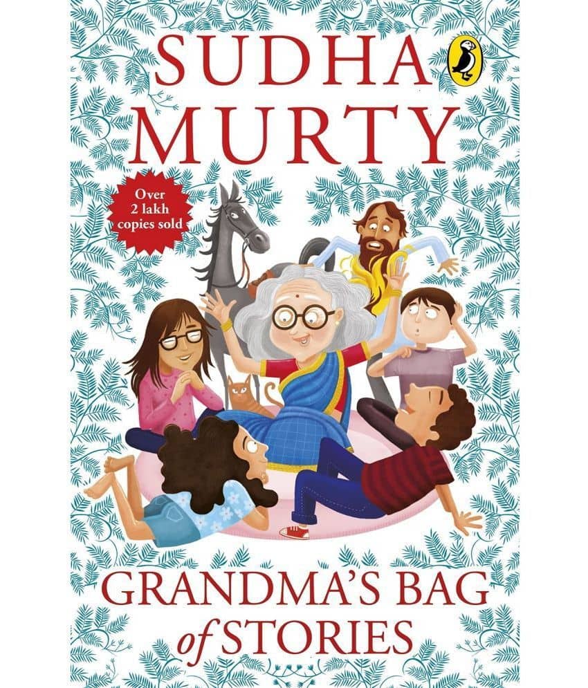 Grandma's Bag of Stories: Collection of 20+ Illustrated short stories, traditional Indian folk tales for all ages for children by Sudha Murty
