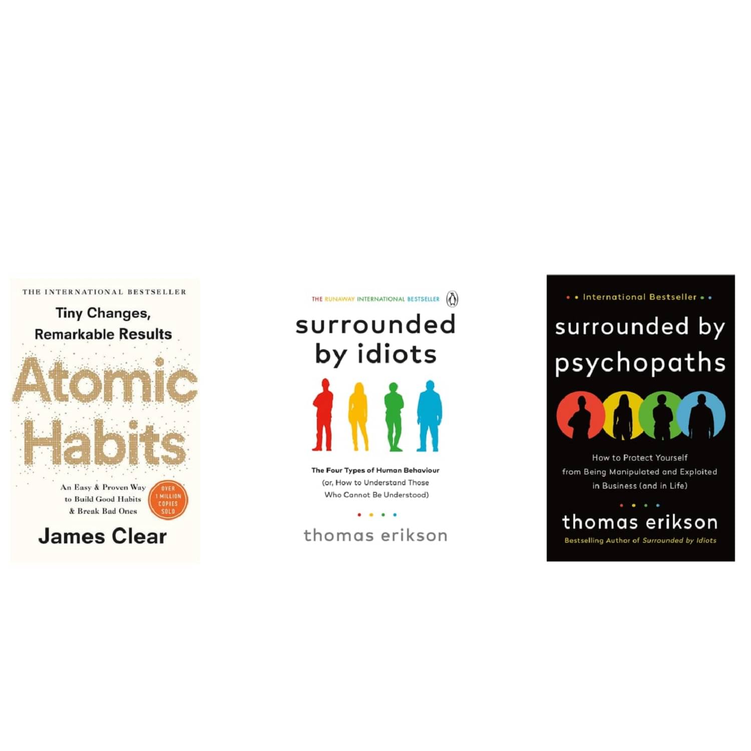 ( Combo of 3 Books ) Atomic Habits & Surrounded by Idiots & Surrounded by Psychopaths Paperback Book By James Clear , Thomas Erikson ( Combo of 3 Books ) Atomic Habits & Surrounded by Idiots & Surrounded by Psychopaths Paperback Book By James Clear , Thomas Erikson