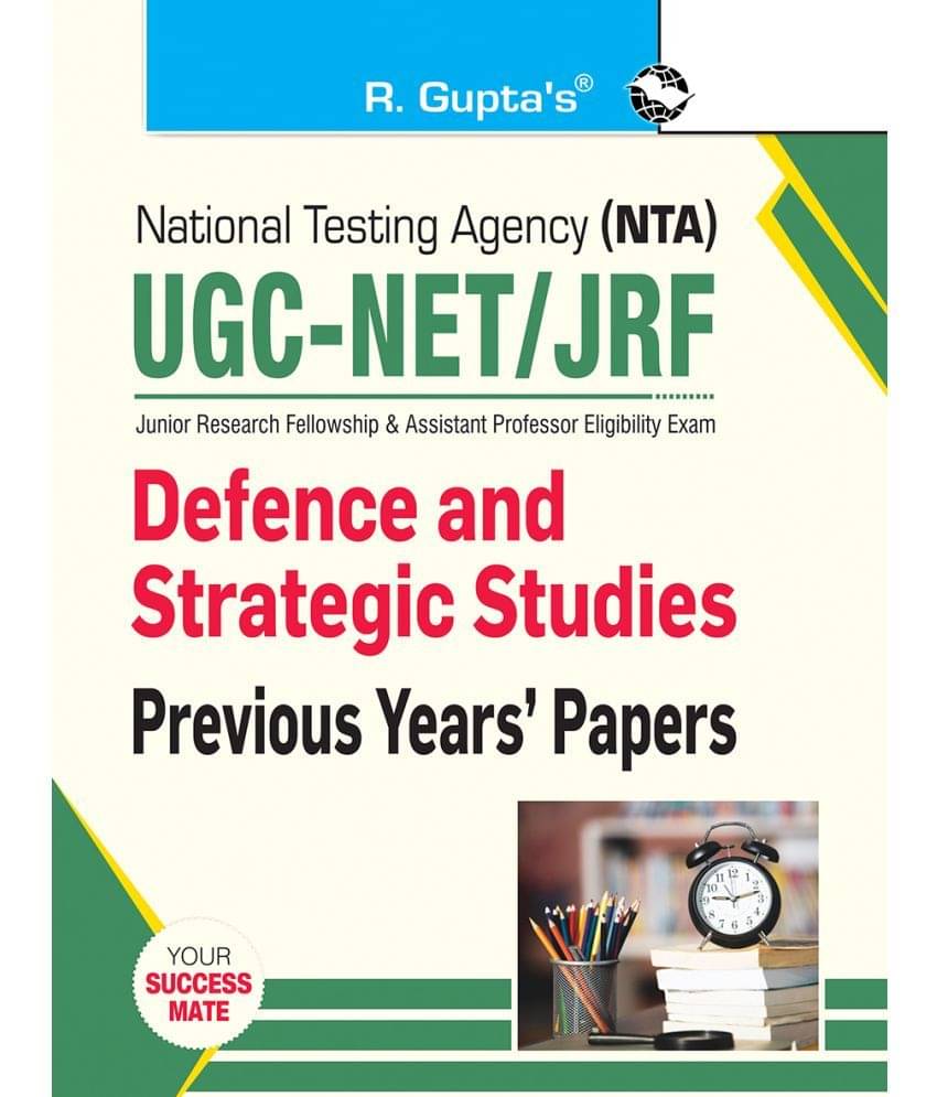     			NTA-UGC-NET/JRF: Defence and Strategic Studies (Paper II) — Previous Years' Papers
