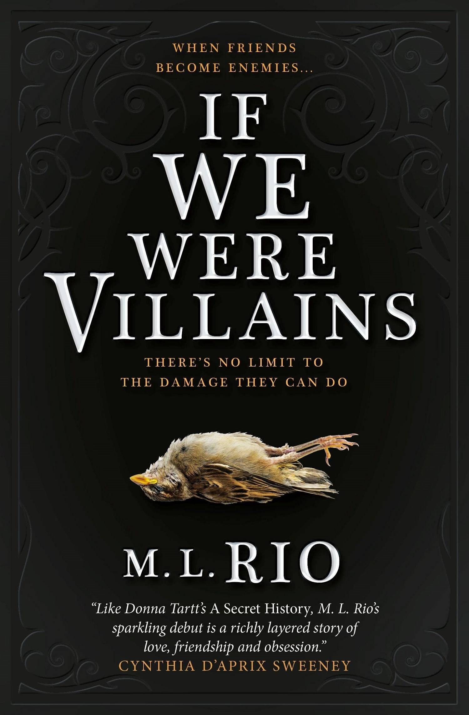     			If We Were Villains Paperback – 13 June 2017