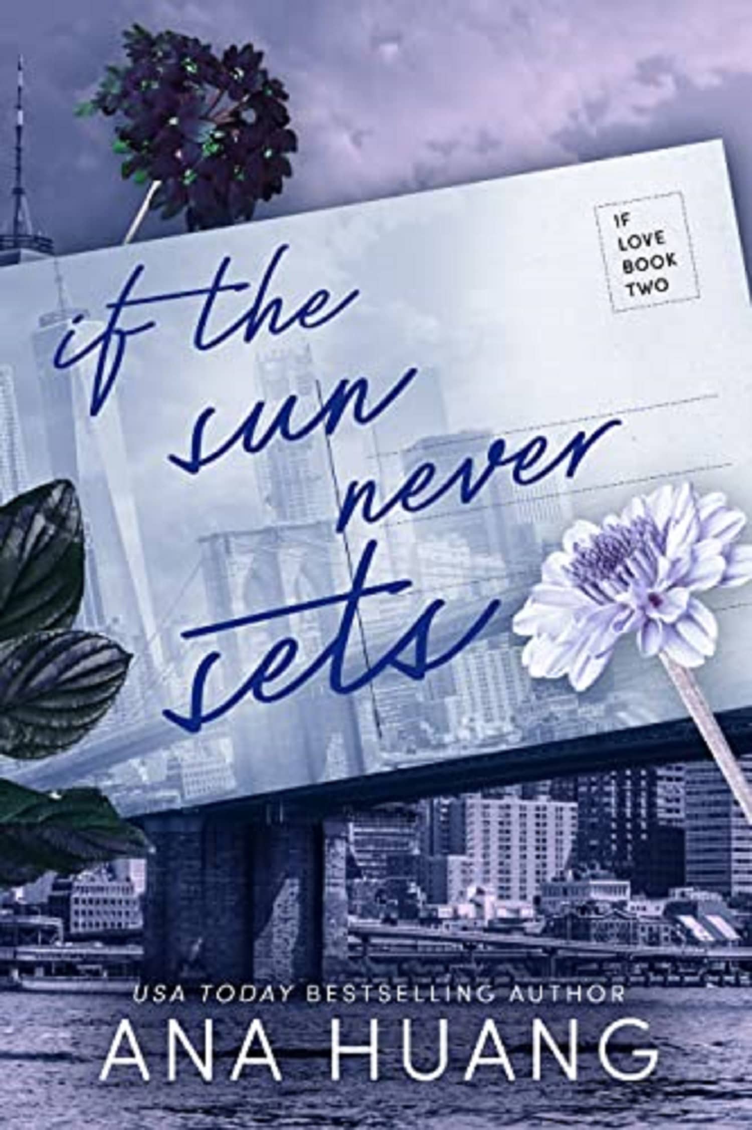 If the Sun Never Sets: 2 (If Love) Paperback – Import, 22 July 2020 - Stationery | Buy online on ZillyBuy