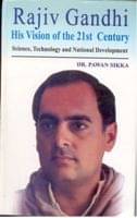     			Rajiv Gandhi: His Vision of India of the 21St Century Science, Technology and National Development [Hardcover]