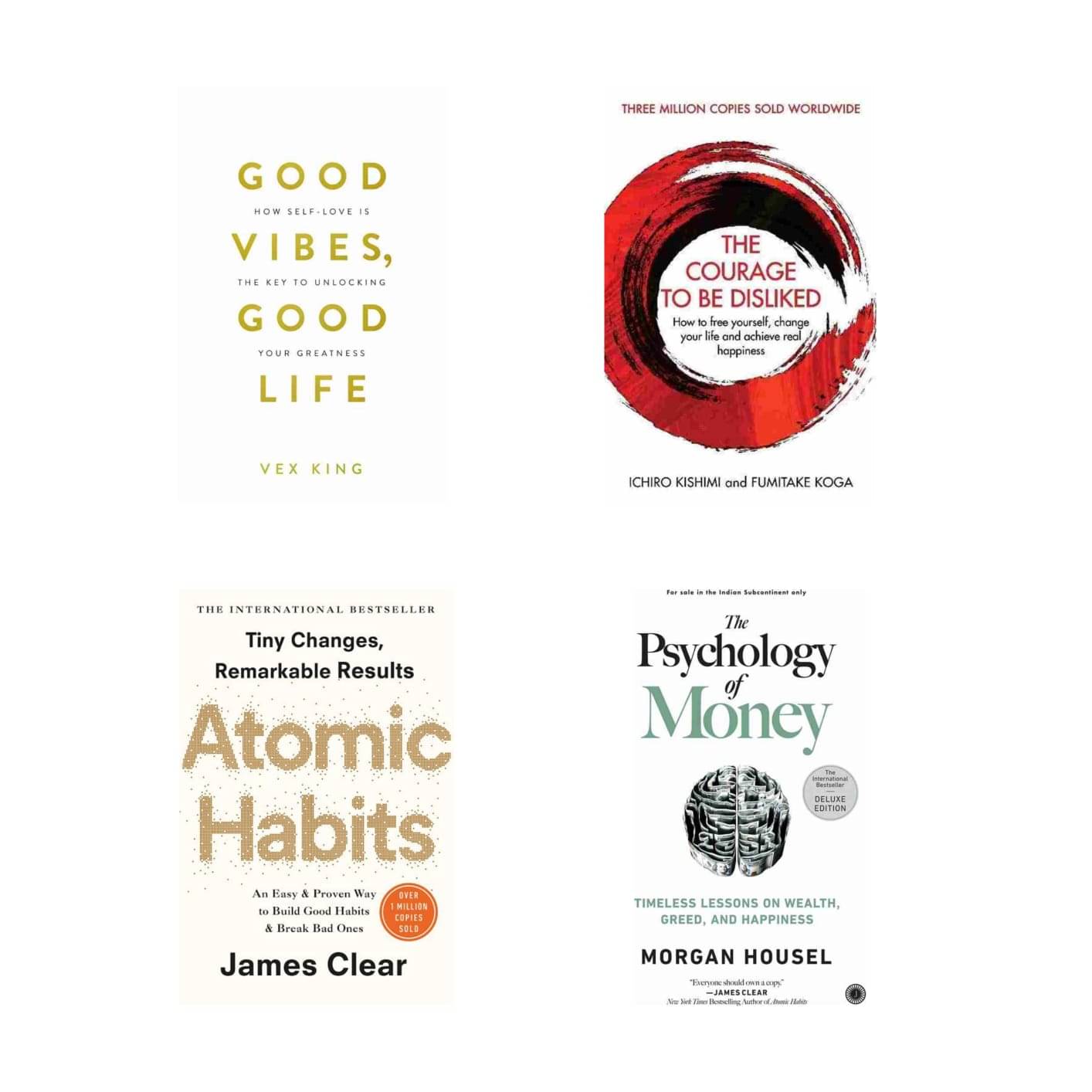 ( Combo Of 4 Books ) Good Vibes, Good Life & The Courage To Be Disliked & Atomic Habits & The Psychology of Money - Paperback 2023 ( English Combo ) ( Combo Of 4 Books ) Good Vibes, Good Life & The Courage To Be Disliked & Atomic Habits & The Psychology of Money - Paperback 2023 ( English Combo )
