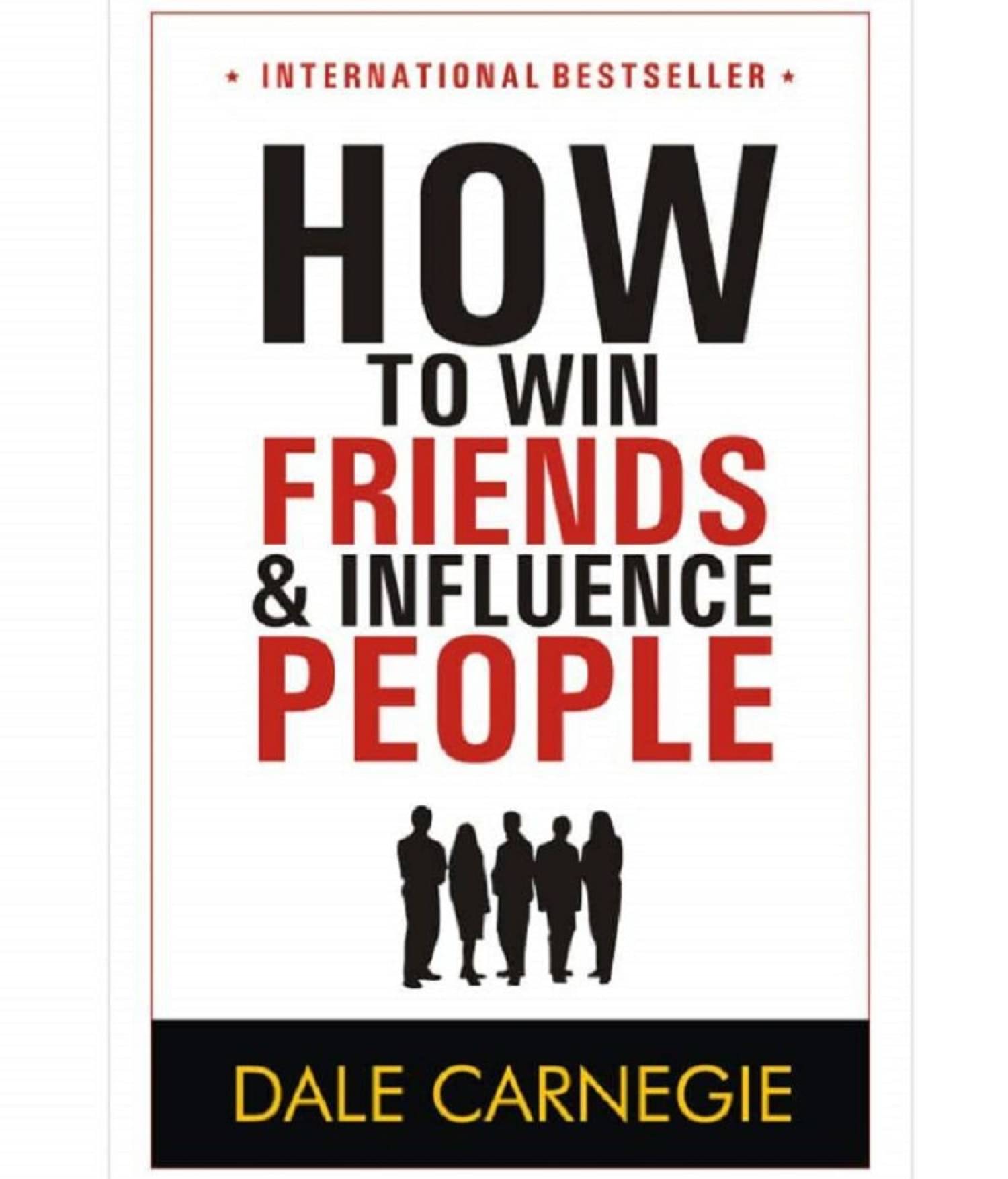 How To Win Friends And Influence People by Dale Carnegie (English, Paperback) How To Win Friends And Influence People by Dale Carnegie (English, Paperback)