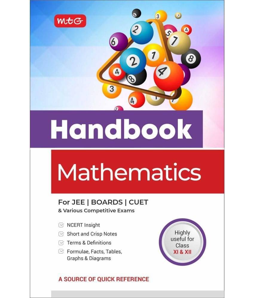 Handbook of Mathematics For JEE, CUET, Boards and Various Competitive Exams Handbook of Mathematics For JEE, CUET, Boards and Various Competitive Exams