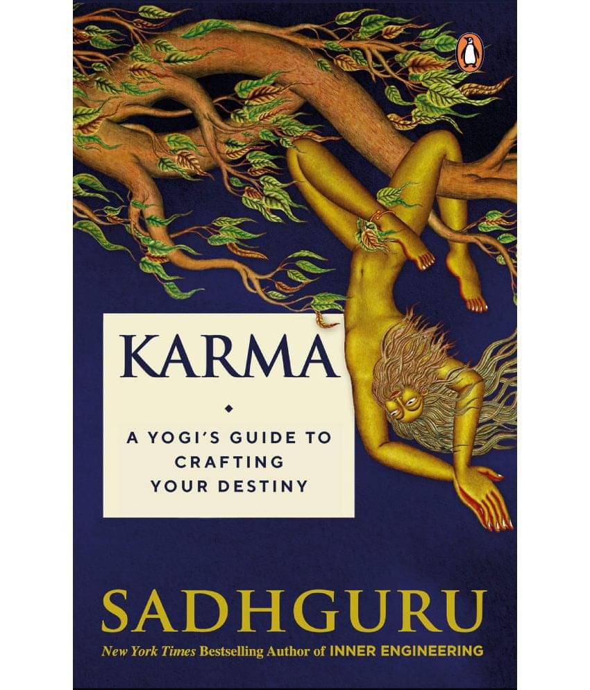 Karma - A Yogis Guide to Crafting Your Destiny (English, Paperback, Sadhguru) Karma - A Yogis Guide to Crafting Your Destiny (English, Paperback, Sadhguru)
