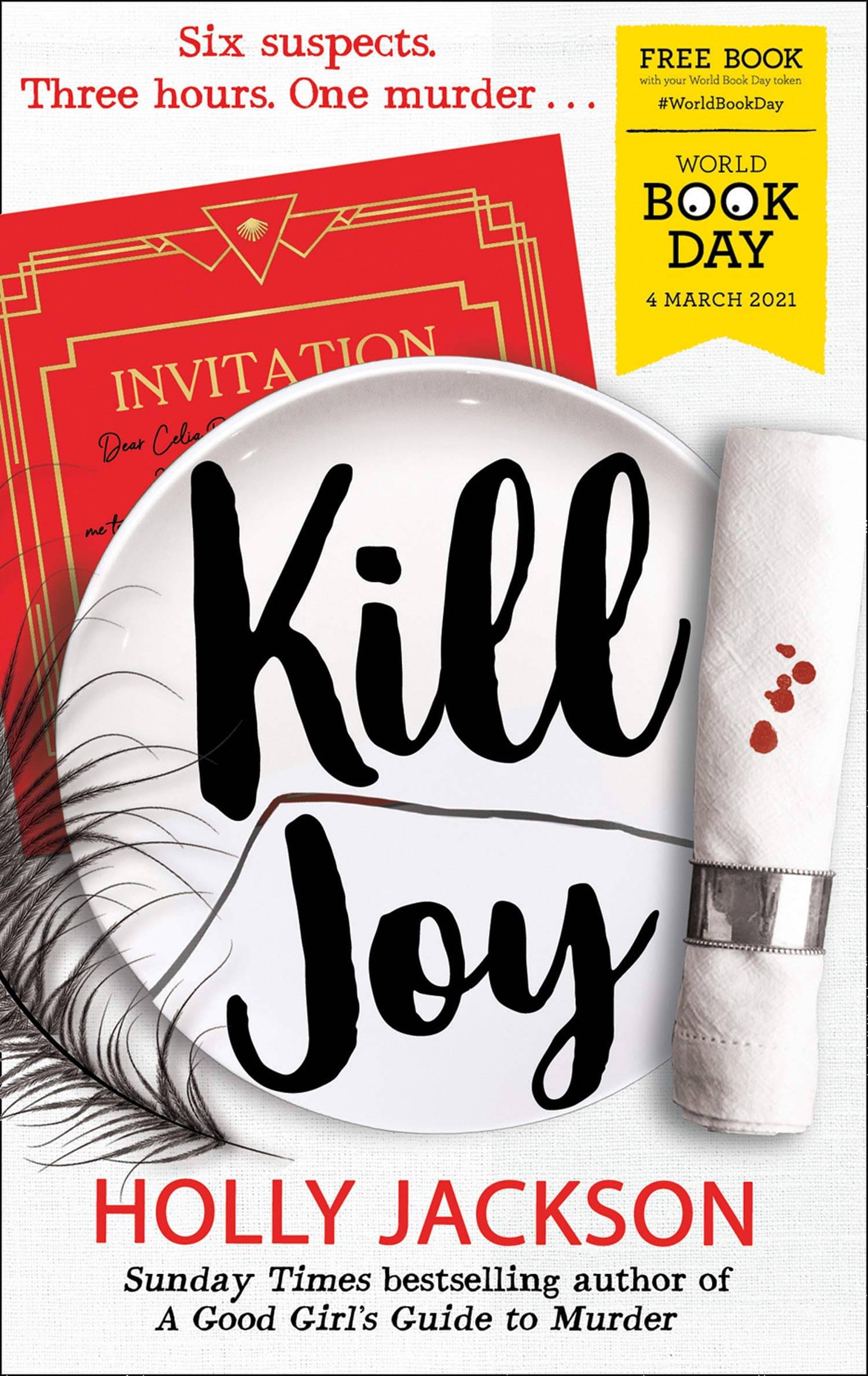 Kill Joy – World Book Day 2021: Thrilling prequel story to the Sunday Times bestselling A Good Girl's Guide to Murder series exclusively for World Book Day Paperback - 2021 Kill Joy – World Book Day 2021: Thrilling prequel story to the Sunday Times bestselling A Good Girl's Guide to Murder series exclusively for World Book Day Paperback - 2021