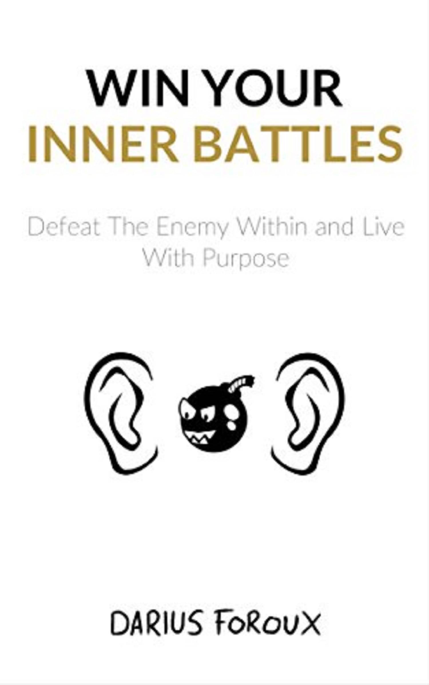     			Win Your Inner Battles Paperback – 1 October 2021