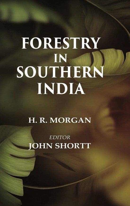 Forestry in Southern India     			Forestry in Southern India