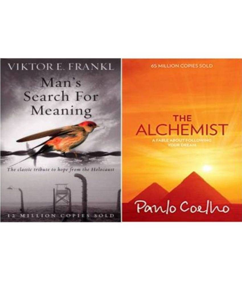 Combo Of The Alchemist | Man's Search For Meaning: The Classic Tribute To Hope From The Holocaust (PAPAERBACK, Victor frankl.., Combo Of The Alchemist | Man's Search For Meaning: The Classic Tribute To Hope From The Holocaust (PAPAERBACK, Victor frankl..,