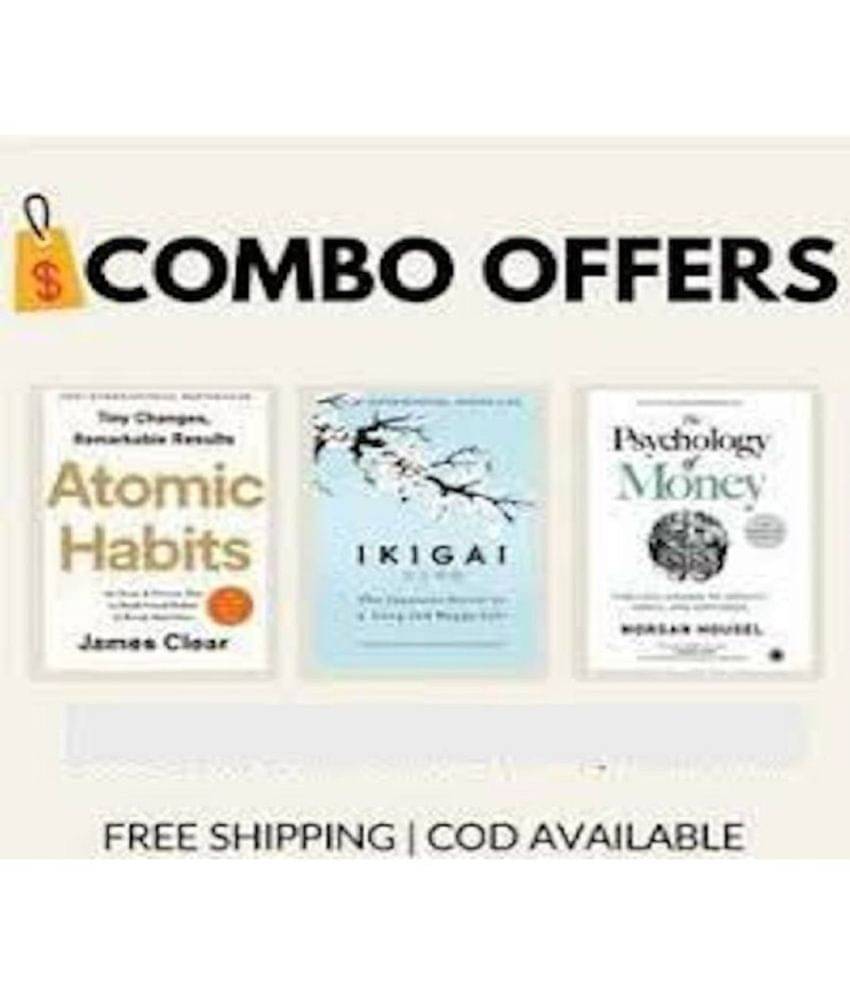 Combo of Three (Atomic Habits, Psychology of Money, Ikigai     			Combo of Three (Atomic Habits, Psychology of Money, Ikigai