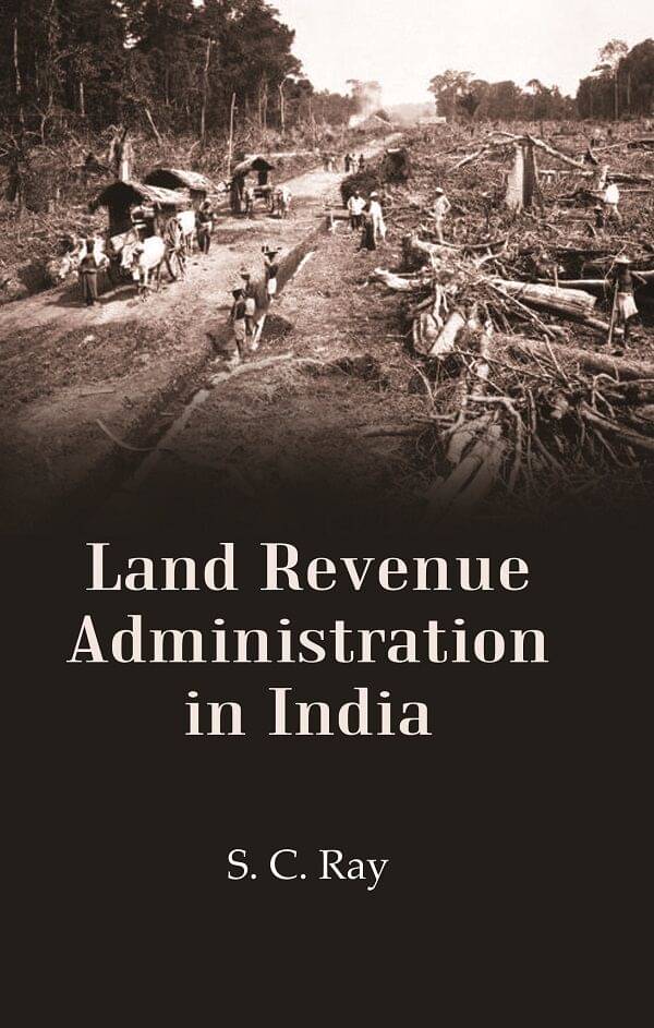     			Land Revenue Administration in India