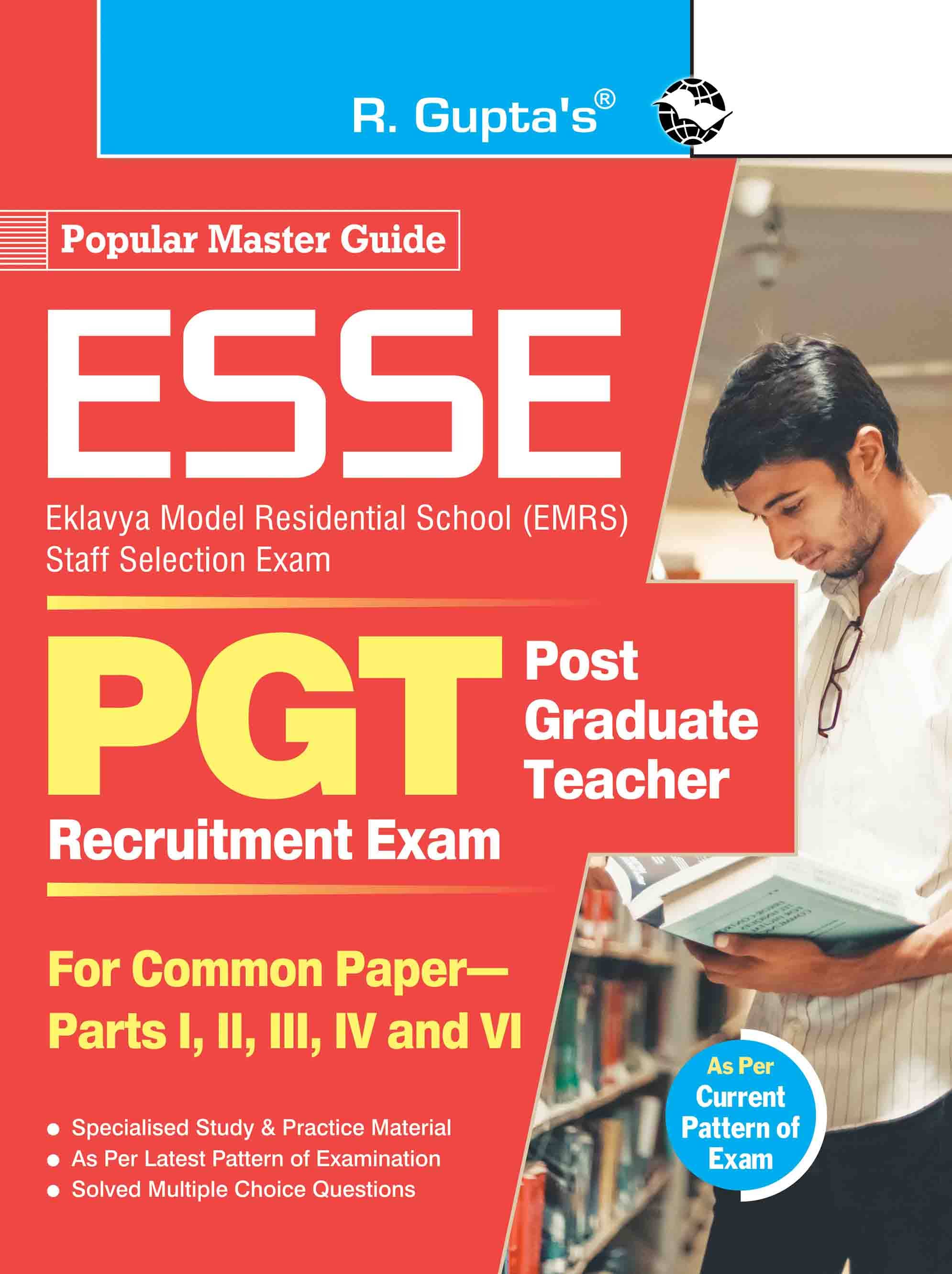 ESSE : EMRS-PGT Recruitment Exam Guide (For Common Paper–Part I, II, III, IV and VI)