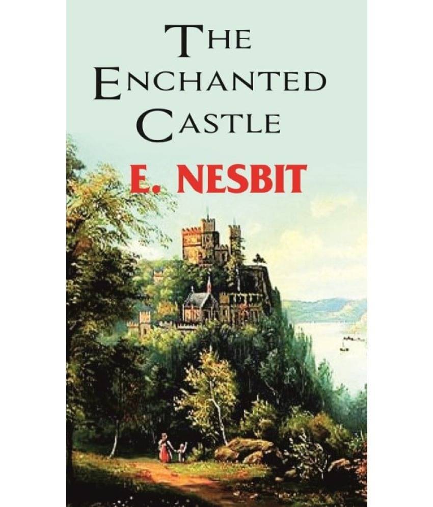     			The Enchanted Castle