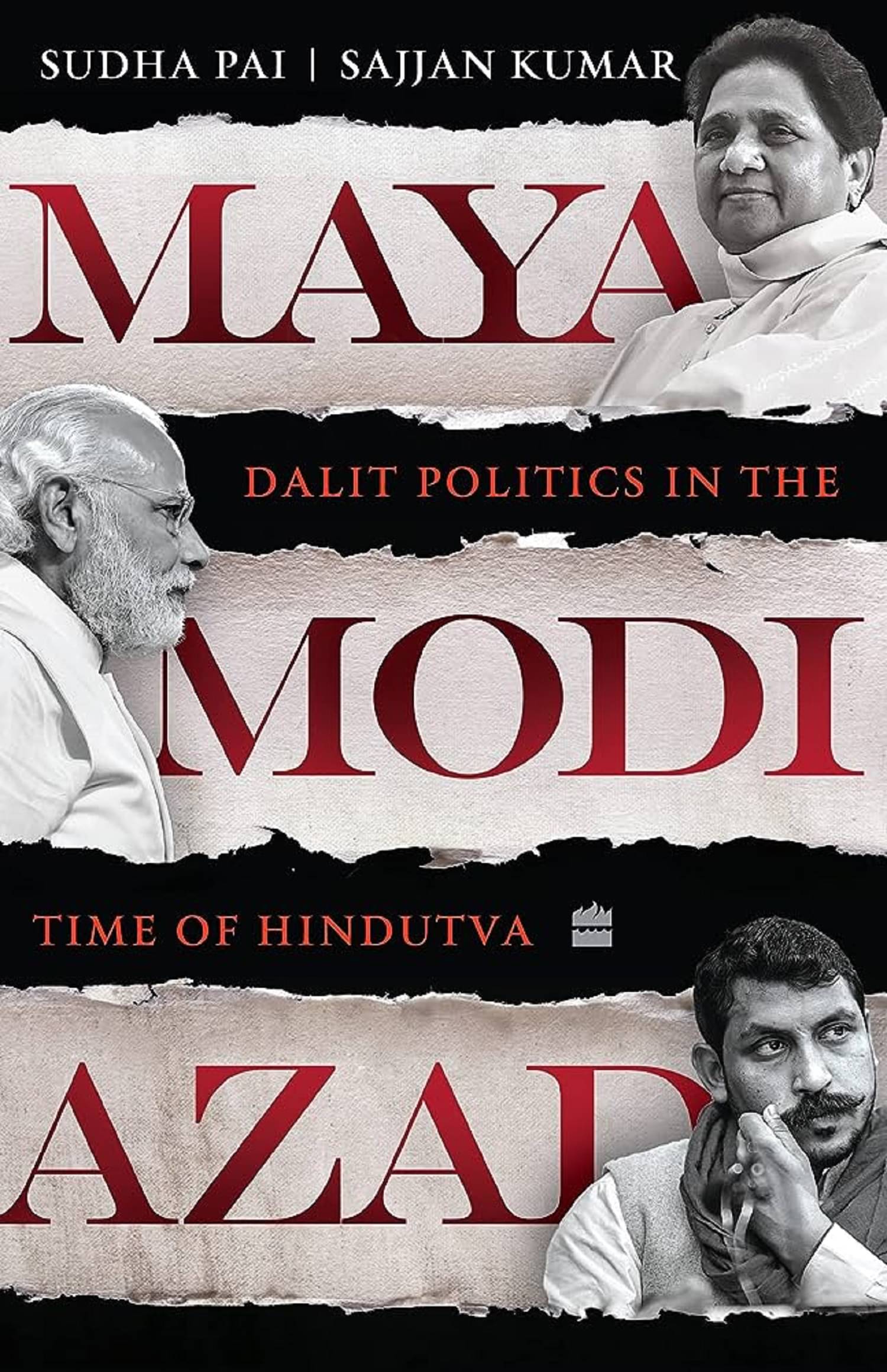     			Maya, Modi, Azad : Dalit Politics in the Time of Hindutva Paperback – 13 May 2023
