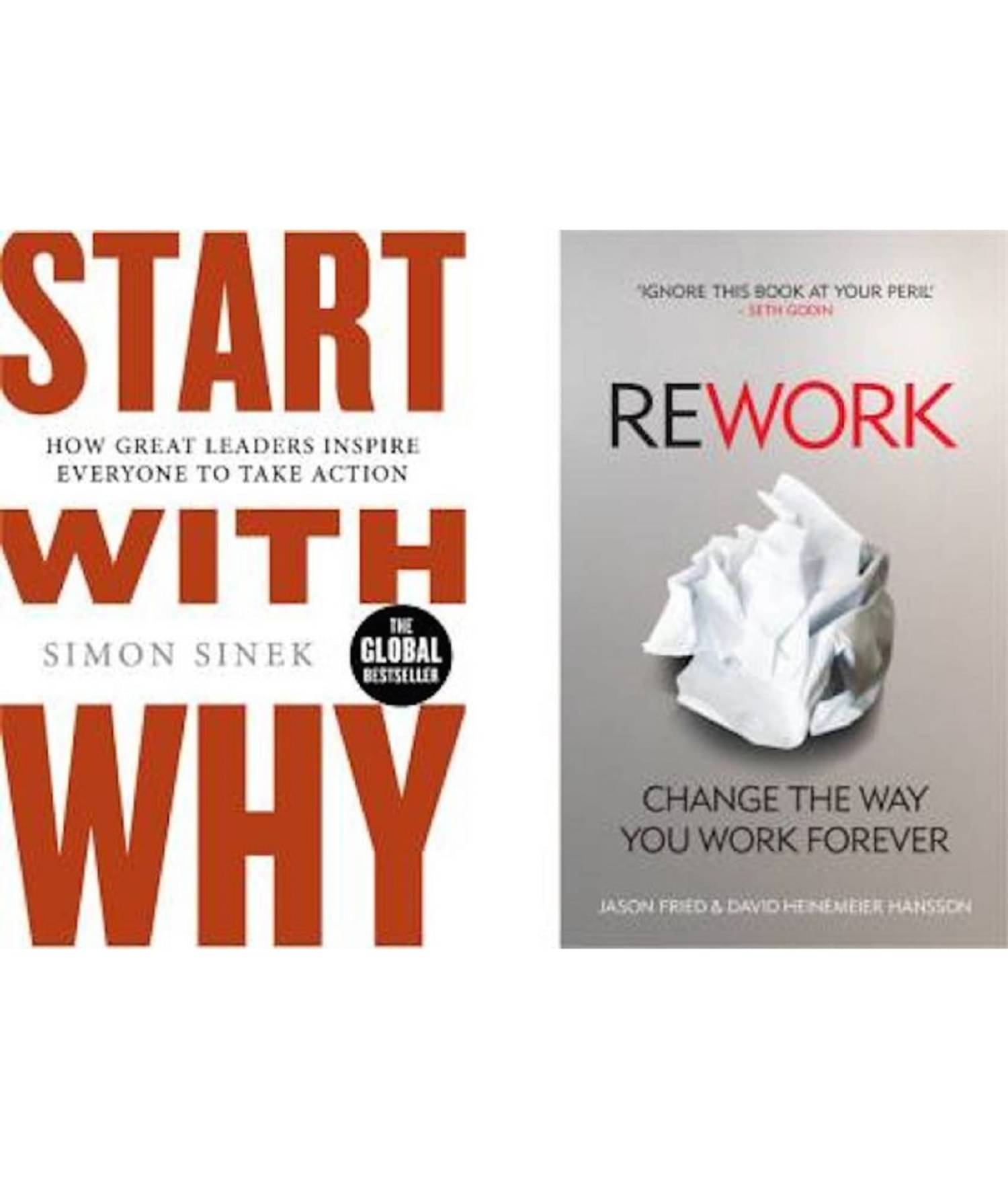 Start With Why: How Great Leaders Action+ReWork: Change the Way You Work Fo Product Bundle Start With Why: How Great Leaders Action+ReWork: Change the Way You Work Fo Product Bundle