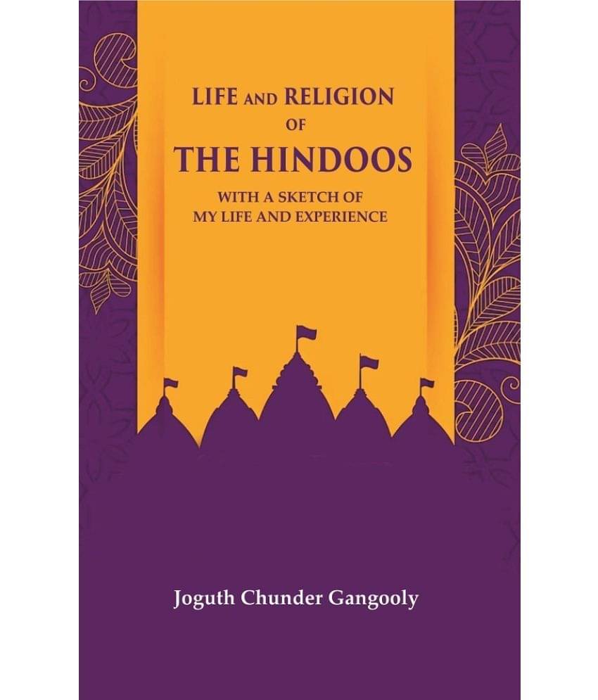     			Life and Religion of the Hindoos With a Sketch of my Life and Experience [Hardcover]