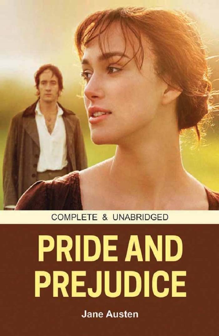 Pride & Prejudice (Complete & Unabridged) Pride & Prejudice (Complete & Unabridged)