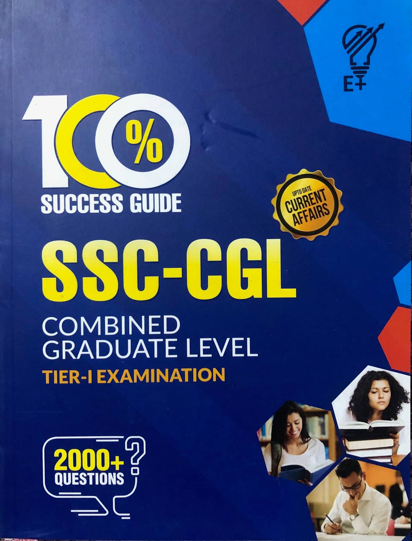     			100 % Success Guide SSC-CGL  Combined Graduate Level Tier- Exam With 2000+ Question