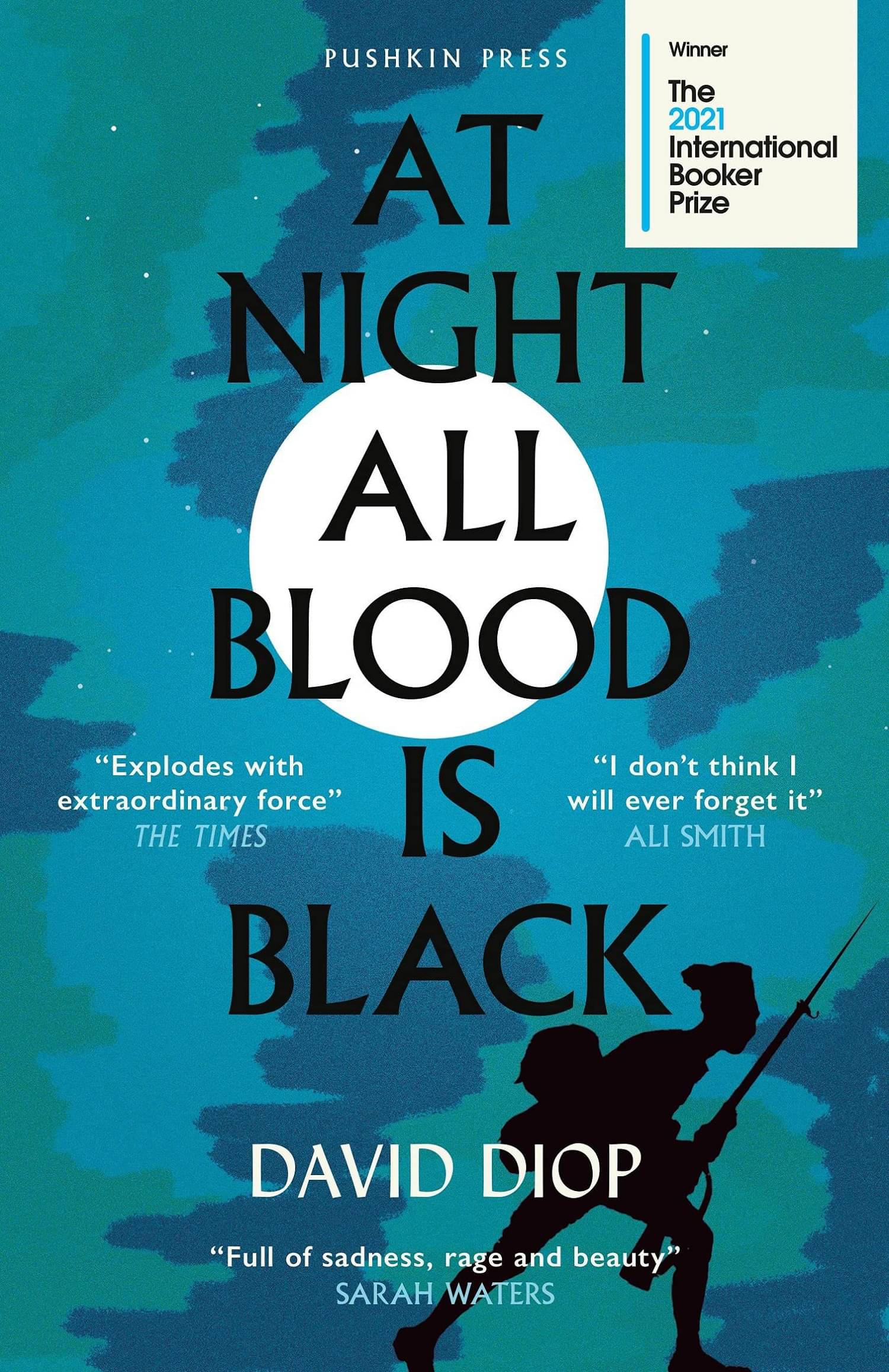 At Night All Blood is Black: WINNER OF THE INTERNATIONAL BOOKER PRIZE 2021 Paperback by David Diop and Anna Moschovakis     			At Night All Blood is Black: WINNER OF THE INTERNATIONAL BOOKER PRIZE 2021 Paperback by David Diop and Anna Moschovakis