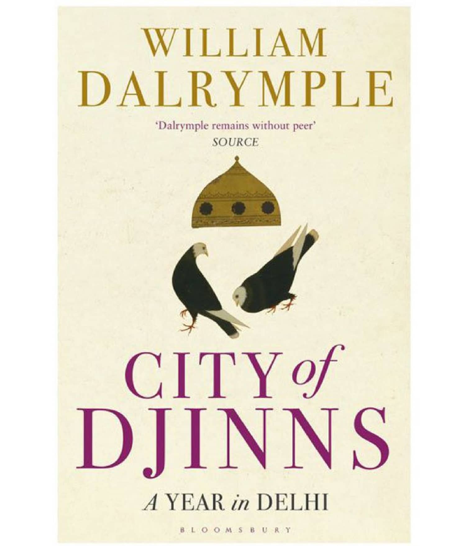 City of Djinns: A Year in Delhi by William Dalrymple (English, Paperback)