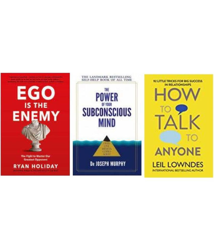     			Ego Is the Enemy + The Power of your subconscious mind + How To Talk Anyone