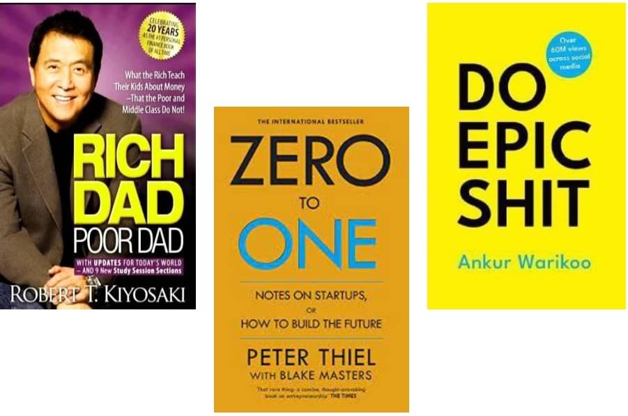     			Rich Dad Poor Dad + Zero To One + Do Epic Shit
