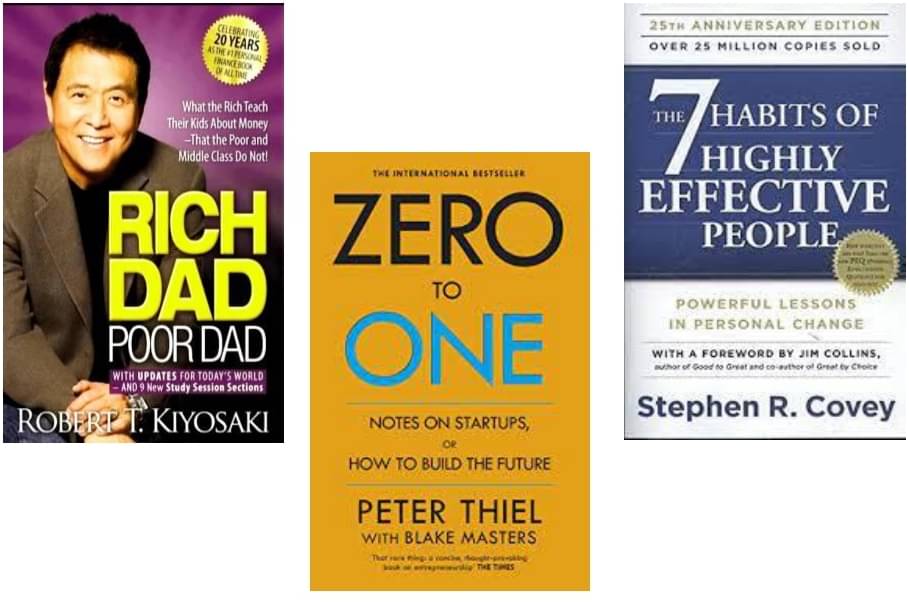 Rich Dad Poor Dad + Zero To One + 7 habits of highly effective people Rich Dad Poor Dad + Zero To One + 7 habits of highly effective people