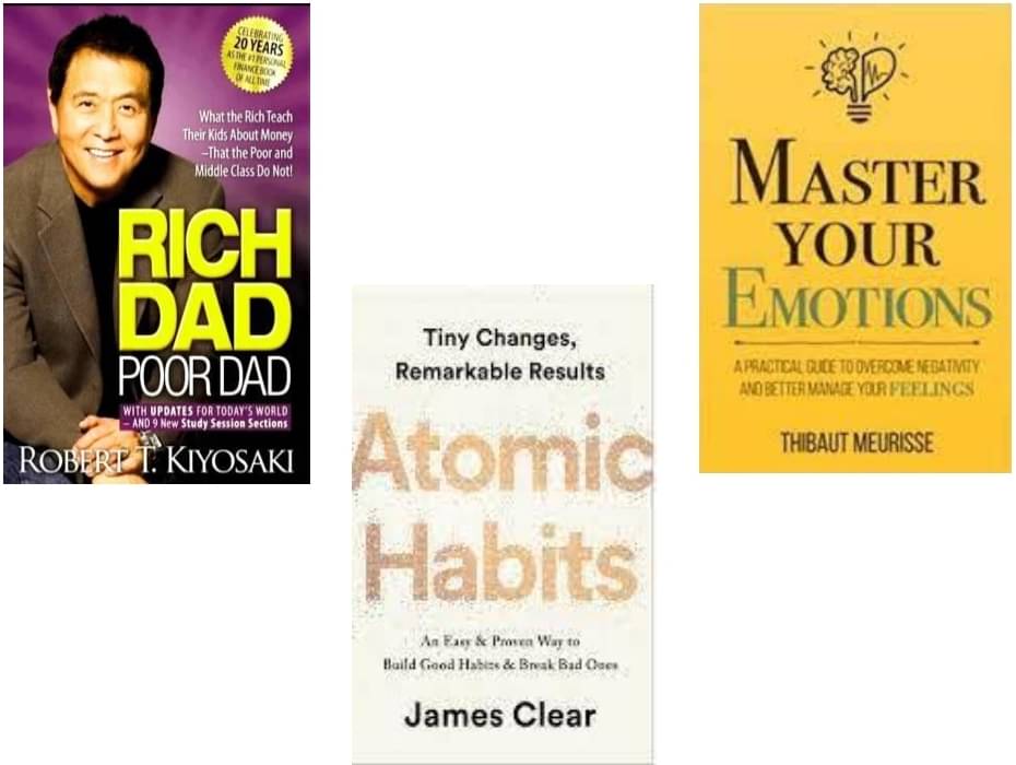     			Rich DadPoor Dad + Atomic Habits + Master Your Emotions